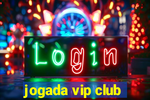 jogada vip club